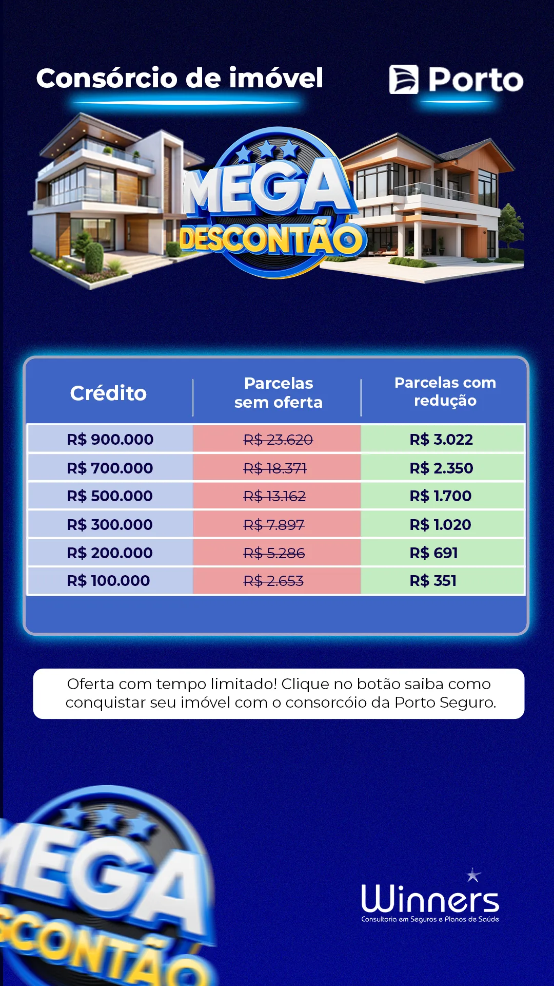 Winner / Porto Seguro — story Mega Descontão com tabela de consórcio de imóvel